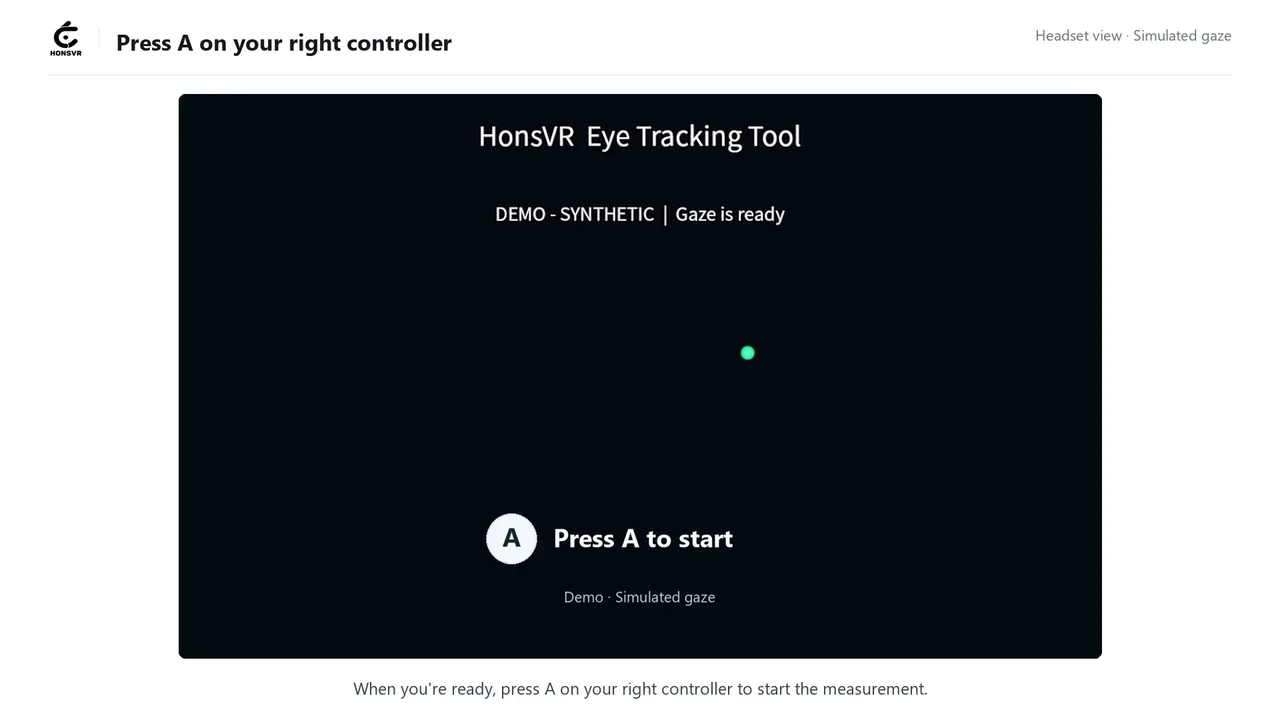 Green gaze cursor and right-controller A button prompt in the HONSVR eye tracking tool